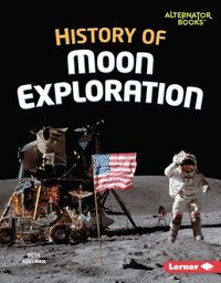 bokomslag History of Moon Exploration