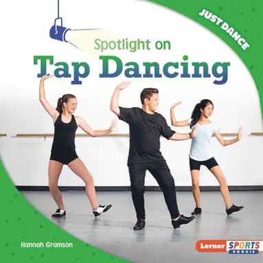 bokomslag Spotlight on Tap Dancing