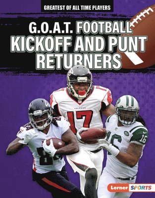 G.O.A.T. Football Kickoff and Punt Returners 1