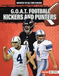 bokomslag G.O.A.T. Football Kickers and Punters