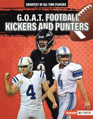 bokomslag G.O.A.T. Football Kickers and Punters