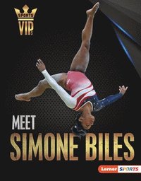 bokomslag Meet Simone Biles: Gymnastics Superstar