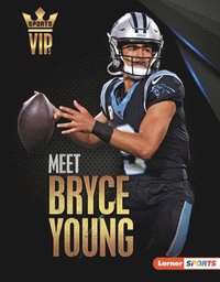 bokomslag Meet Bryce Young: Carolina Panthers Superstar