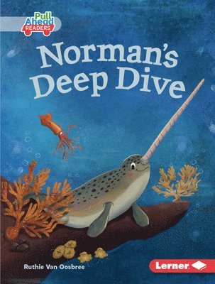 Ruthie Van Oosbree, Ruthie van Oosbree - Norman's Deep Dive, Inbunden