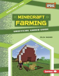 bokomslag Minecraft Farming: Unofficial Gamer Guide