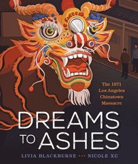 bokomslag Dreams to Ashes