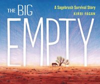bokomslag The Big Empty: A Sagebrush Survival Story