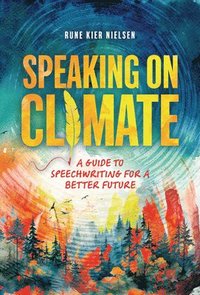 bokomslag Speaking on Climate