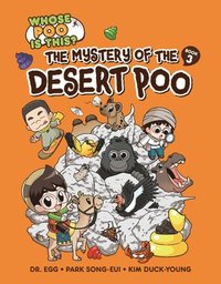 bokomslag The Mystery of the Desert Poo: Book 3