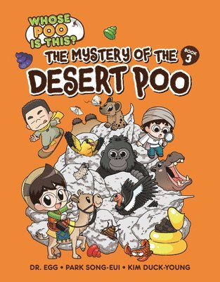 bokomslag The Mystery of the Desert Poo: Book 3