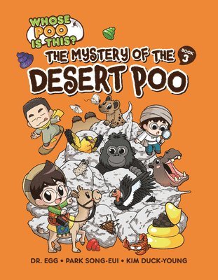 bokomslag The Mystery of the Desert Poo: Book 3