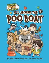 bokomslag All Aboard the Poo Boat: Book 2