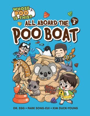 All Aboard the Poo Boat: Book 2 1