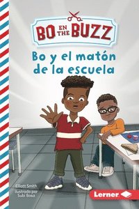 bokomslag Bo Y El Matón de la Escuela (Bo and the School Bully)