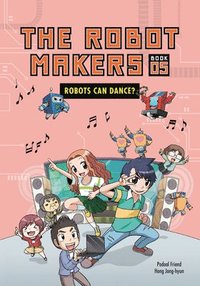 bokomslag Robots Can Dance?: Book 5