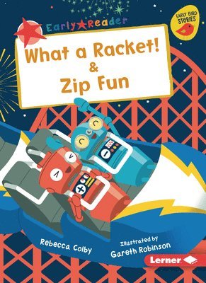 What a Racket! & Zip Fun 1