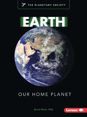 bokomslag Earth: Our Home Planet