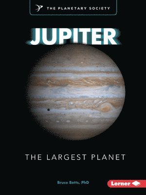 bokomslag Jupiter: The Largest Planet