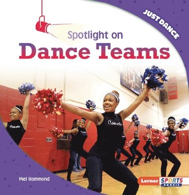 bokomslag Spotlight on Dance Teams