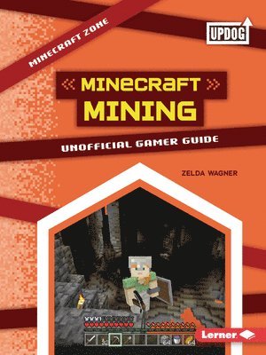 bokomslag Minecraft Mining: Unofficial Gamer Guide