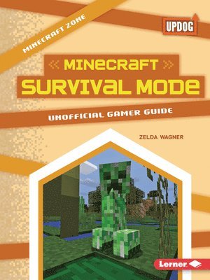 bokomslag Minecraft Survival Mode: Unofficial Gamer Guide