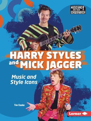 bokomslag Harry Styles and Mick Jagger: Music and Style Icons