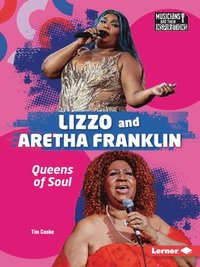 bokomslag Lizzo and Aretha Franklin: Queens of Soul