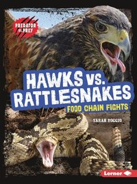 bokomslag Hawks vs. Rattlesnakes: Food Chain Fights