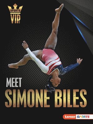 Meet Simone Biles: Gymnastics Superstar 1
