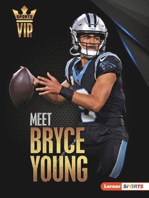 Meet Bryce Young: Carolina Panthers Superstar 1