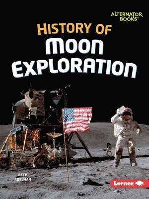 bokomslag History Of Moon Exploration