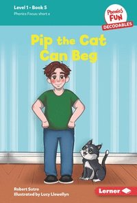bokomslag Pip the Cat Can Beg: Book 5
