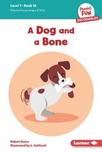 bokomslag A Dog and a Bone