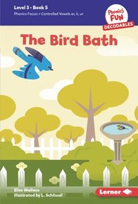 bokomslag The Bird Bath: Book 5