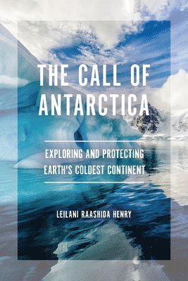 bokomslag The Call of Antarctica