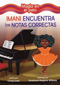 bokomslag Imani Encuentra Las Notas Correctas (Imani Finds the Right Notes)