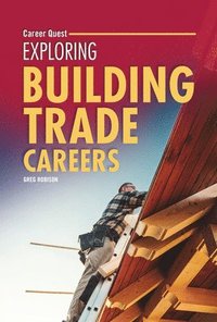 bokomslag Exploring Building Trade Careers