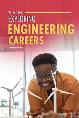 Andrew Morkes - Exploring Engineering Careers, Inbunden