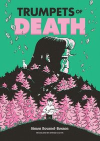 bokomslag Trumpets of Death: A Graphic Novel