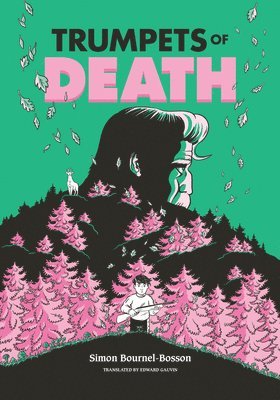 Trumpets of Death: A Graphic Novel 1