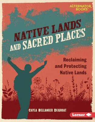 bokomslag Native Lands and Sacred Places
