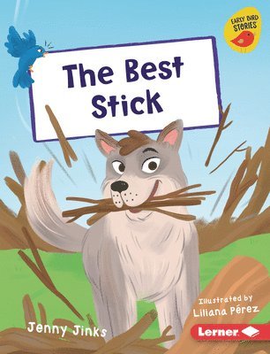 The Best Stick 1