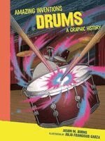 Jason M. Burns - Drums: A Graphic History, Häftad