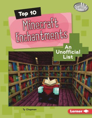 bokomslag Top 10 Minecraft Enchantments: An Unofficial List