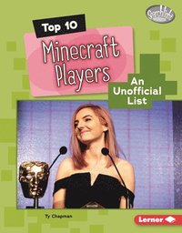 bokomslag Top 10 Minecraft Players: An Unofficial List