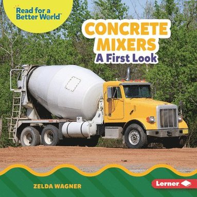 bokomslag Concrete Mixers: A First Look