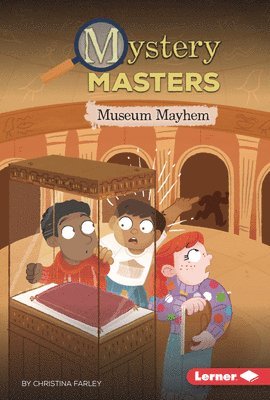 Museum Mayhem 1