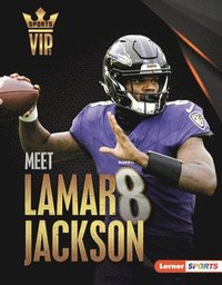 bokomslag Meet Lamar Jackson: Baltimore Ravens Superstar