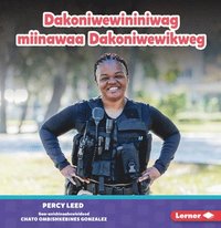 bokomslag Dakoniwewininiwag Miinawaa Dakoniwewikweg (Police Officers)