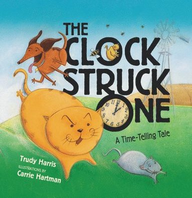 bokomslag The Clock Struck One: A Time-Telling Tale